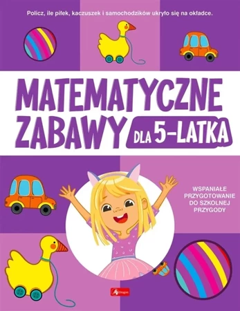 Matematyczne zabawy dla 5-latka - praca zbiorowa