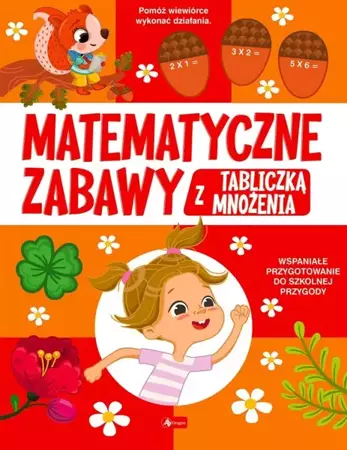 Matematyczne zabawy z tabliczką mnożenia - praca zbiorowa