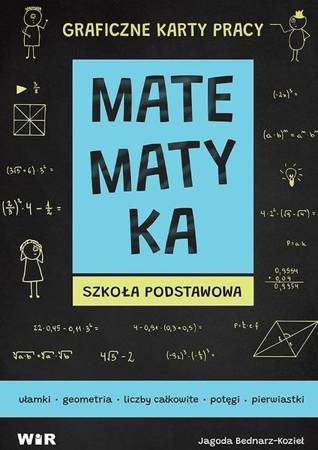 Matematyka. Graficzne karty pracy dla SP - Jagoda Bednarz-Kozieł