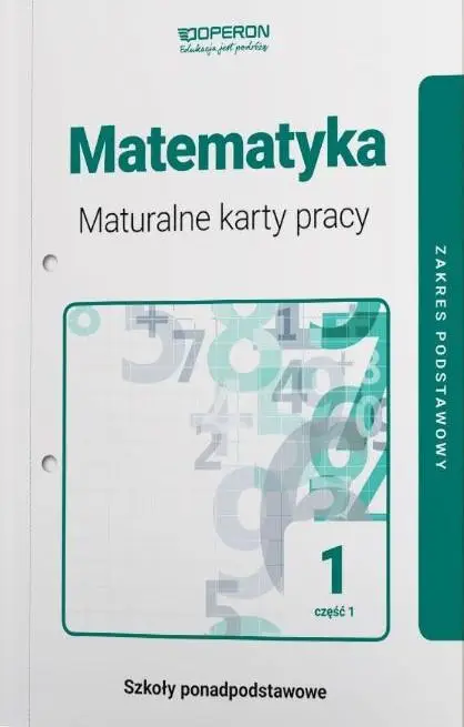 Matematyka LO 1 Maturalne karty pracy ZP cz.1 2019 - Praca Zbiorowa