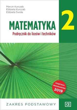 Matematyka LO 2 ZP OE PAZDRO w.2020 - Marcin Kurczab, Elżbieta Kurczab, Elżbieta Świda