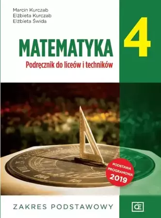 Matematyka LO 4 ZP w.2022 OE PAZDRO - Marcin Kurczab, Elżbieta Kurczab, Elżbieta Świda