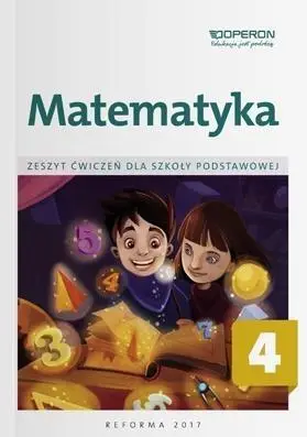 Matematyka SP 4 Zeszyt ćwiczeń OPERON - Adam Konstantynowicz, Anna Konstantynowicz, Bożen