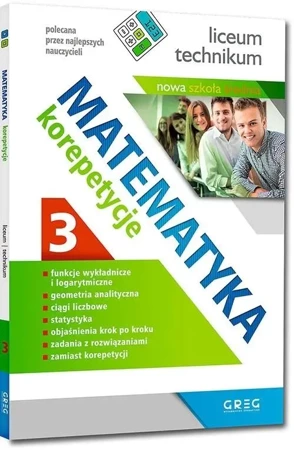 Matematyka - korepetycje, liceum cz.3 - Grażyna Kiełczykowska