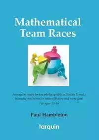 Mathematical Team Races - Paul Hambleton