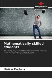 Mathematically skilled students - Monteiro Mariane