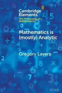 Mathematics is (mostly) Analytic - Gregory Lavers