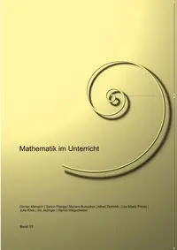 Mathematik im Unterricht, Band Nummer 15 - Maresch Günter