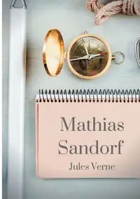 Mathias Sandorf - Jules Verne