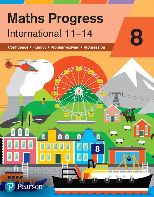 Maths Progress International Year 8 Student Book - Katherine Pate, Naomi Norman, Nick Asker, Sharon Bolger, Gwenllian Burns, Greg Byrd