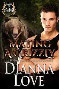 Mating A Grizzly - Love Dianna