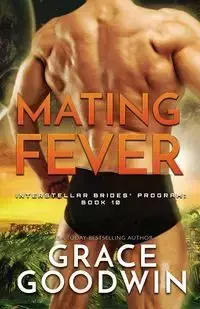 Mating Fever - Grace Goodwin