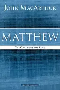 Matthew - John F. MacArthur