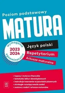 Matura. Repetytorium i arkusze. J. polski ZP WSIP - praca zbiorowa