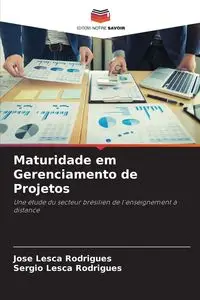 Maturidade em Gerenciamento de Projetos - Jose Rodrigues Lesca