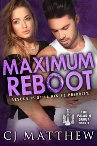 Maximum Reboot - Matthew CJ