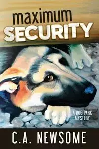 Maximum Security - Newsome C. A.