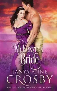 McKenzie's Bride - Tanya Anne Crosby