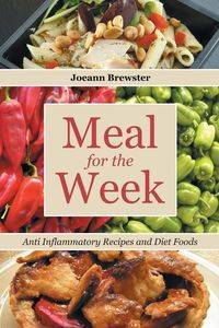 Meal for the Week - Joeann Brewster