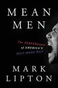 Mean Men - Mark Lipton