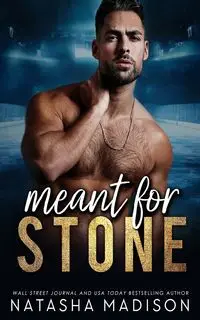 Meant For Stone - Madison Natasha