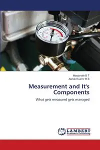 Measurement and It's Components - B T Manjunath