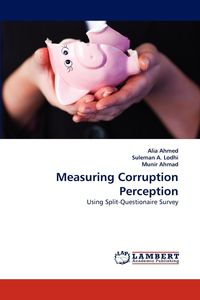 Measuring Corruption Perception - Ahmed Alia