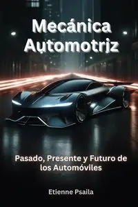 Mecánica Automotriz - Psaila Etienne