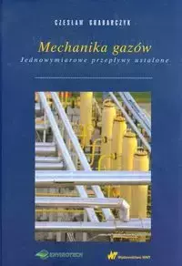 Mechanika gazów - Grabarczyk Czesław