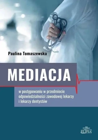 Mediacja w postępowaniu w przedmiocie.. - Paulina Tomaszewska