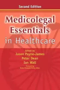 Medicolegal Essentials in Healthcare