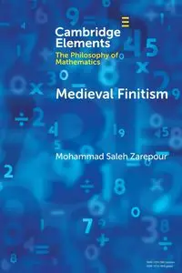 Medieval Finitism - Mohammad Zarepour Saleh