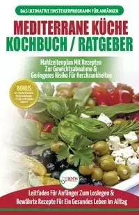 Mediterrane Küche Kochbuch / Ratgeber - Simone Jacobs