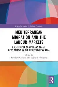 Mediterranean Migration and the Labour Markets - Capasso Salvatore