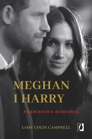 Meghan i Harry: Prawdziwa historia - Lady Colin Campbell