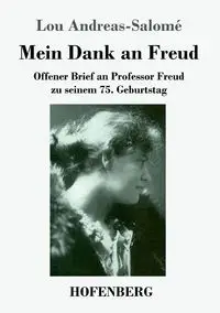 Mein Dank an Freud - Lou Andreas-Salomé