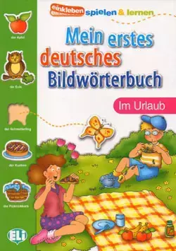 Mein erstes deutsches Bildwörterbuch. Im Urlaub