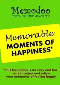 Memodoo Memorable Moments of Happiness - Memodoo