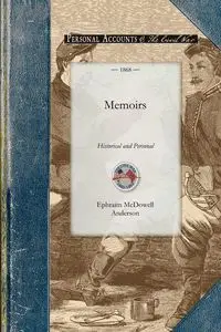 Memoirs - Anderson Ephraim McDowell