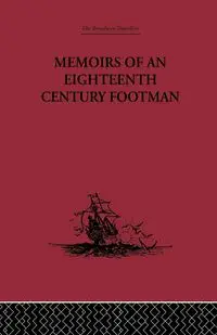 Memoirs of an Eighteenth Century Footman - John Macdonald