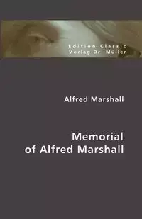 Memorial of Alfred Marshall - Marshall Alfred