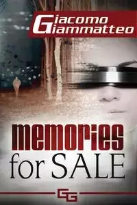 Memories For Sale - Giammatteo Giacomo