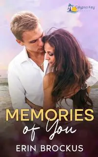 Memories of You - Erin Brockus