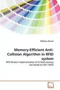 Memory-Efficient Anti-Collision Algorithm in RFID system - Ahmed Md.Razu