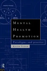 Mental Health Promotion - Keith Tudor