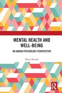 Mental Health and Well-being - Kumar Navin