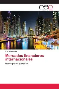 Mercados financieros internacionales - Arismendi J. C.