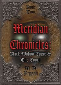 Meridian Chronicles - Fryson MD