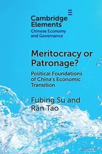 Meritocracy or Patronage? - Su Fubing