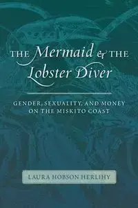 Mermaid & the Lobster Diver - Laura Herlihy Hobson